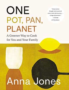 One Pot, Pan, Planet Anna Jones