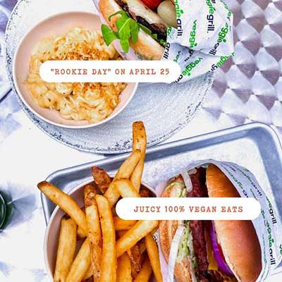 Veggie Grill Rookie Day on April 25 Juicy 100% Vegan Eats